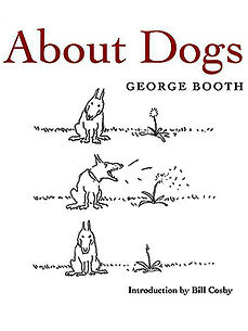 REVIEW: George Booth's Ode to the Canine Companion