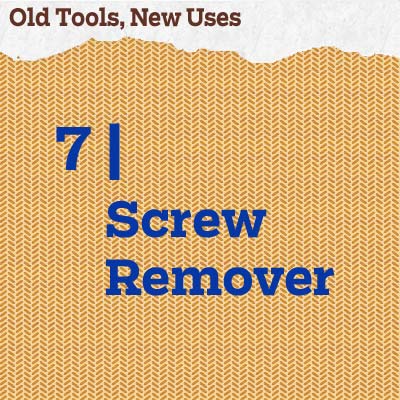 reader tip to save time and money about a screw remover 