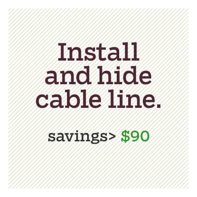 install and hide cable lines for d i y savings