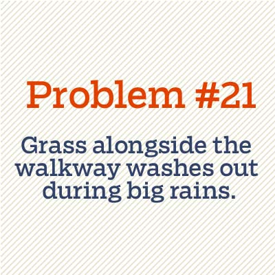 grass along driveway washes out during rain