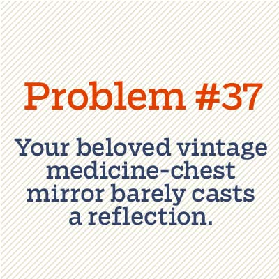 vintage medicine chest mirror doesn't cast reflection