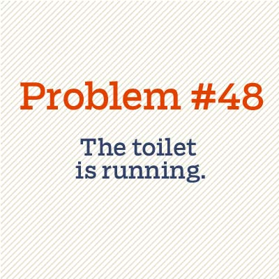 toilet is running
