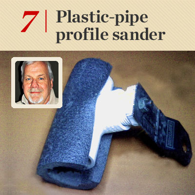 Plastic-Pipe Profile Sander reader tip to save time and money
