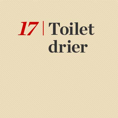 Toilet Drier reader tip to save time and money