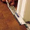 trimming away the doorway molding